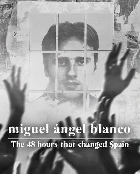 مشاهدة فيلم Miguel Angel Blanco 2026 مترجم