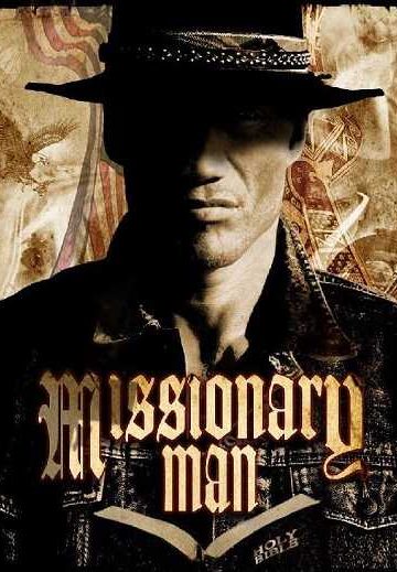 Missionary Man ( 2007 )