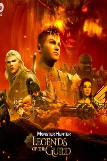 Monster Hunter Legends of the Guild ( 2021 )