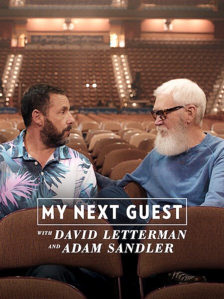 مشاهدة فيلم My Next Guest with David Letterman and Adam Sandler 2025 مترجم