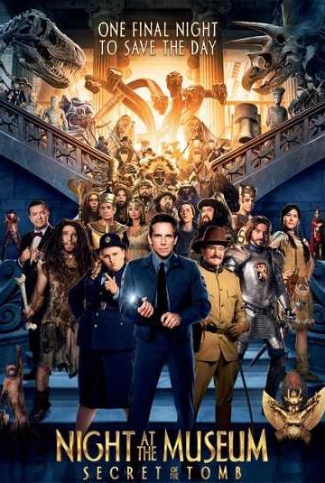 Night at the Museum Secret of the Tomb ( 2014 )