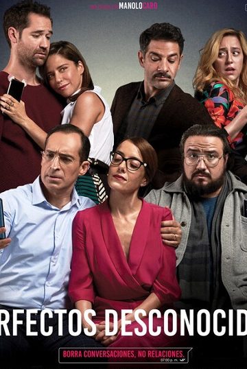 Perfectos desconocidos ( 2017 )