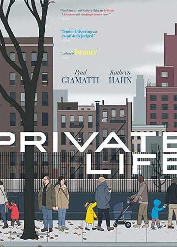 Private Life ( 2018 )