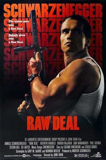 Raw Deal ( 1986 )