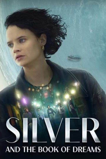 Silver and the Book of Dreams ( 2023 )