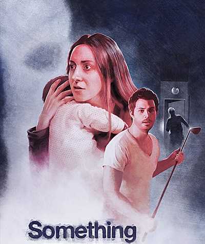 مشاهدة فيلم Something 2018 مترجم