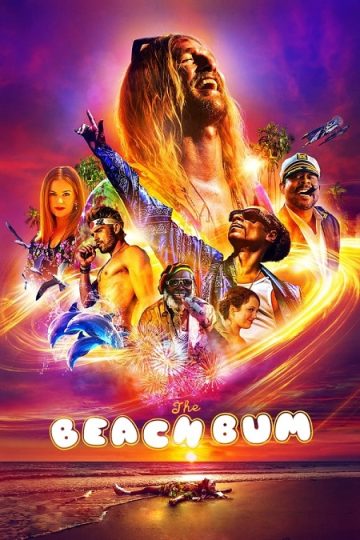 The Beach Bum ( 2019 )