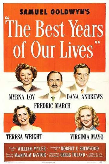The Best Years of Our Lives ( 1946 )