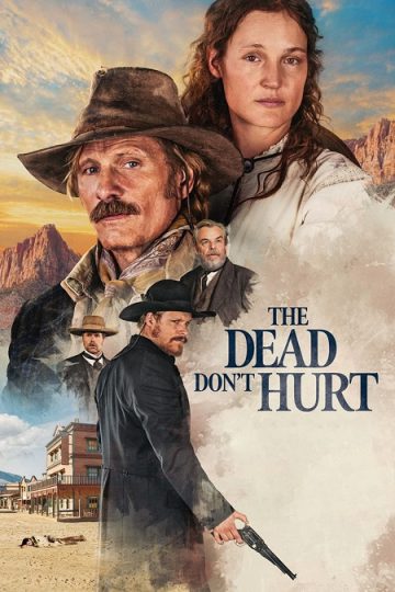 The Dead Don’t Hurt ( 2023 )