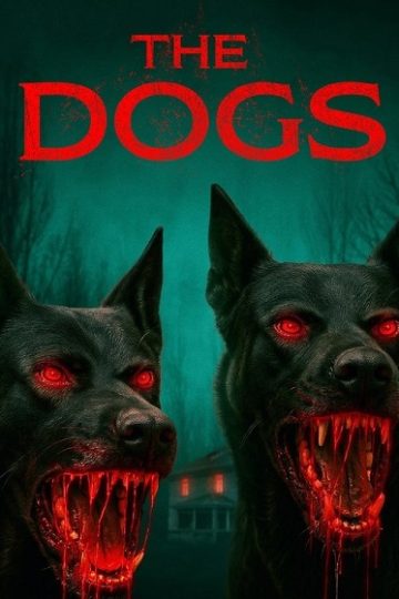 The Dogs ( 2025 )