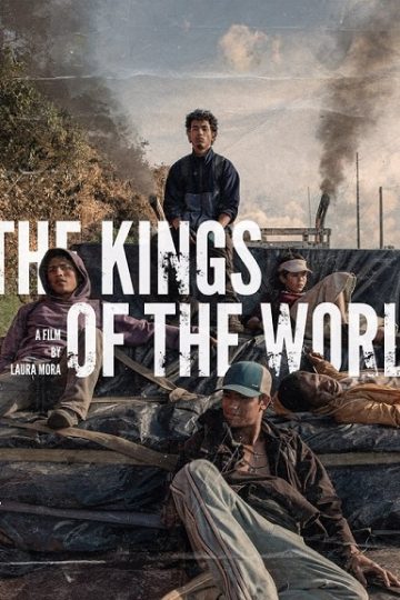 The Kings of the World ( 2022 )