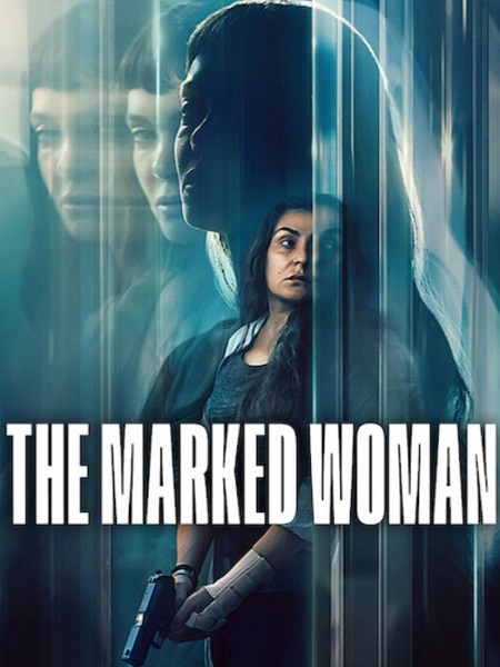 مشاهدة فيلم The Marked Woman 2026 مترجم