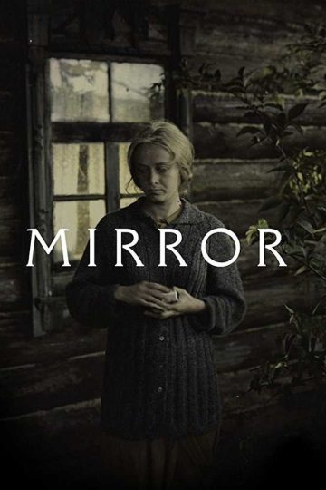 The Mirror ( 1975 )