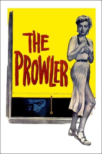 The Prowler ( 1951 )