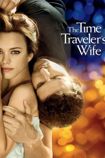 The Time Traveler’s Wife ( 2009 )