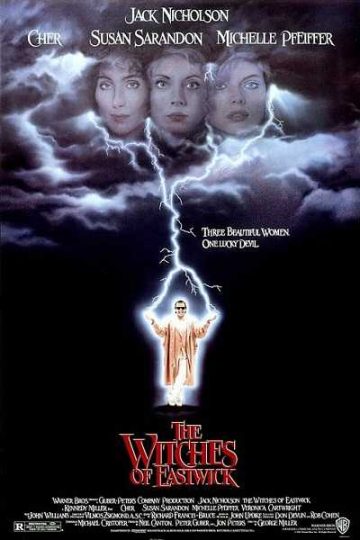 The Witches of Eastwick ( 1987 )