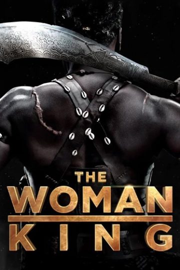 The Woman King ( 2022 )