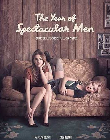 The Year of Spectacular Men ( 2017 )