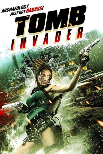 Tomb Invader ( 2018 )