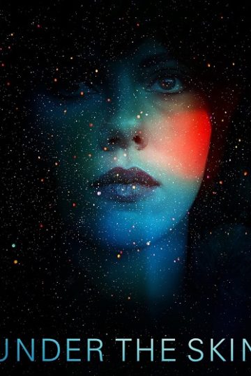 Under the Skin ( 2013 )