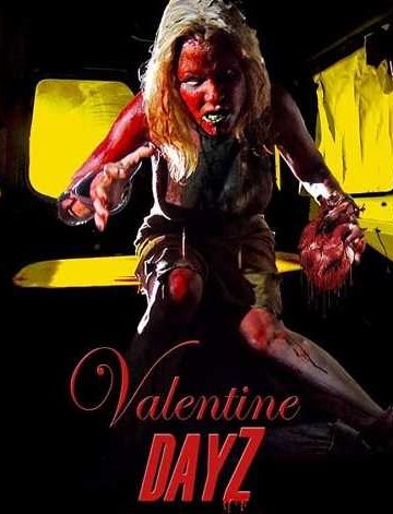 Valentine DayZ ( 2018 )