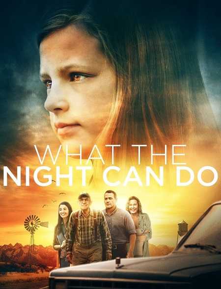 مشاهدة فيلم What the Night Can Do 2020 مترجم
