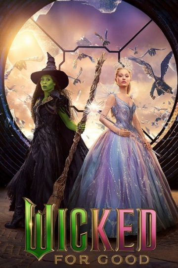 Wicked 2 For Good ( 2025 )
