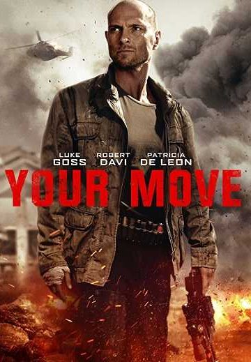 Your Move ( 2017 )