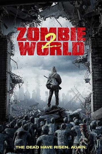 Zombie World 2 ( 2018 )