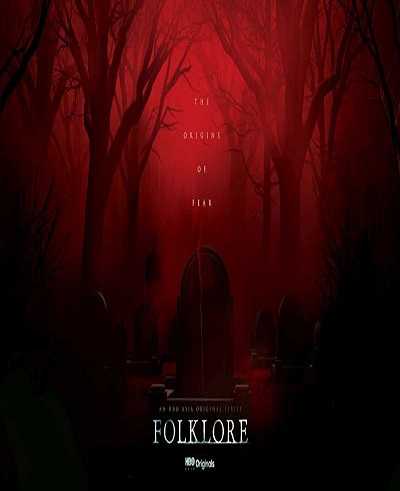 مشاهدة مسلسل Folklore الموسم 1 الحلقة 1