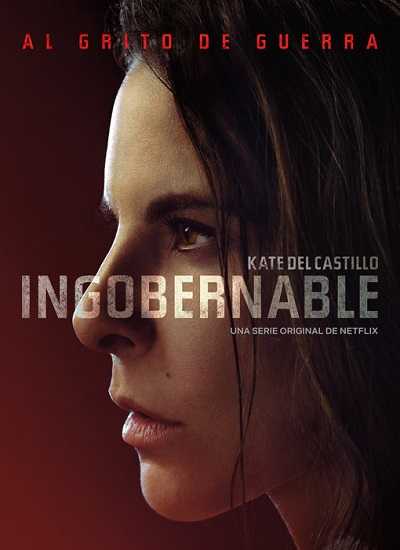 مشاهدة مسلسل Ingobernable الموسم الثاني الحلقة 7