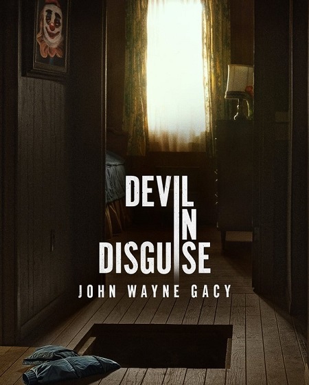 مسلسل Devil in Disguise John Wayne Gacy الحلقة 3 مترجمة