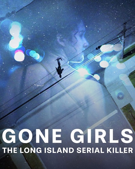مسلسل Gone Girls The Long Island Serial Killer الحلقة 3 مترجمة