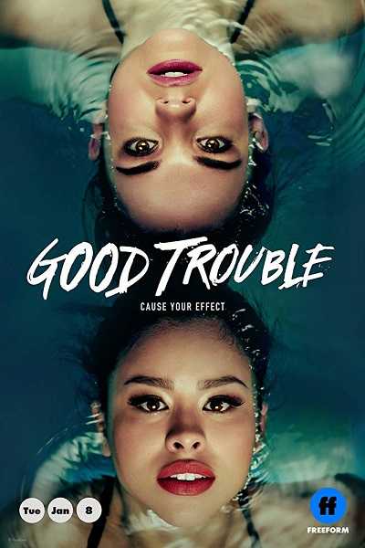 مسلسل Good Trouble الموسم الثالث الحلقة 8 مترجمة