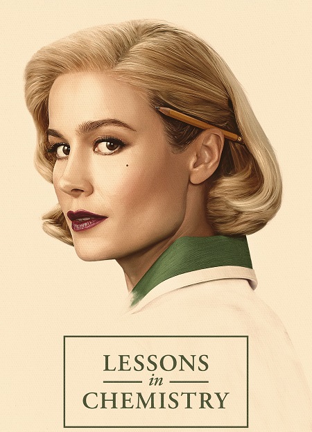 مسلسل Lessons in Chemistry الحلقة 1 مترجمة