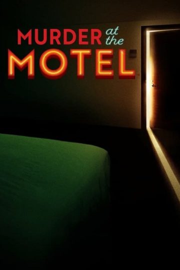 Murder at the Motel الموسم الاول الحلقة 8
