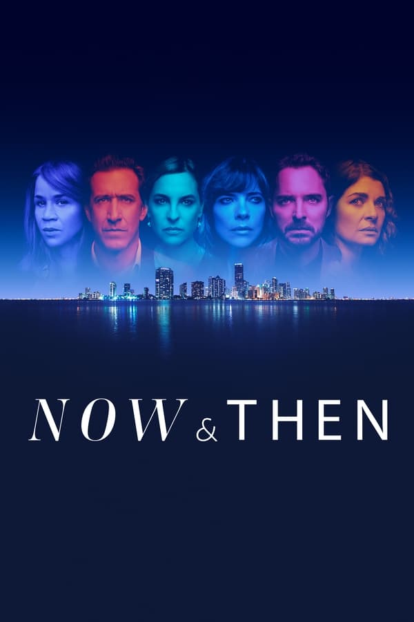 مسلسل Now & Then الموسم الاول الحلقة 7 مترجمة