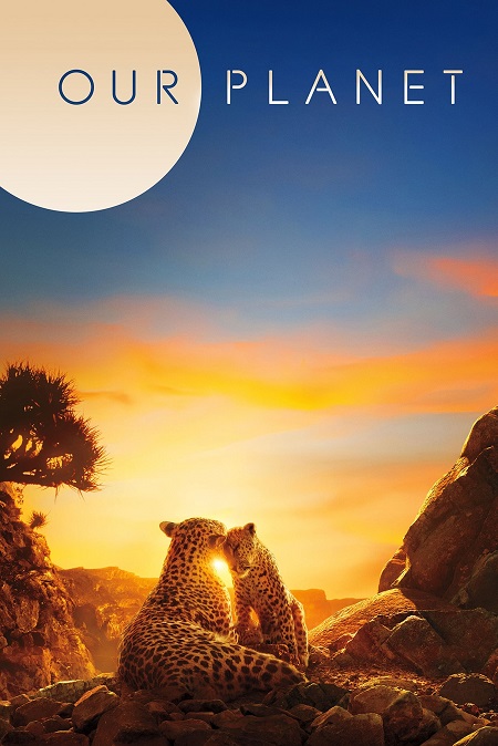 مسلسل Our Planet الموسم الثاني الحلقة 4 مترجمة