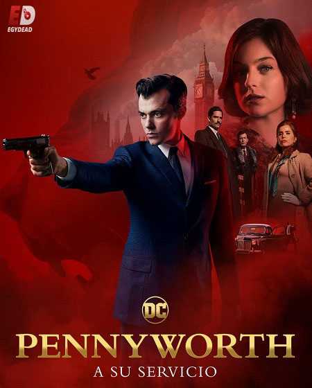 مسلسل Pennyworth الموسم الثاني الحلقة 10 مترجمة