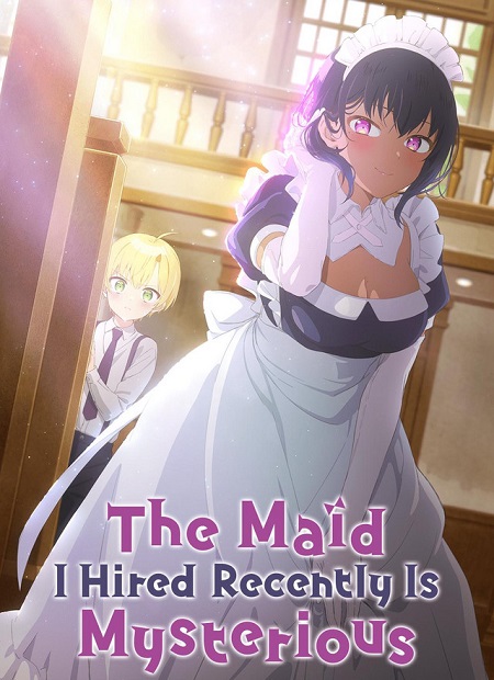 انمي Saikin Yatotta Maid ga Ayashii الحلقة 10 مترجمة