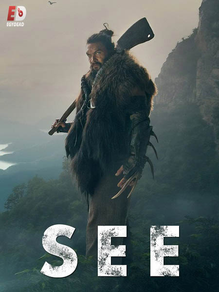 مسلسل See الموسم الثاني الحلقة 1 مترجمة