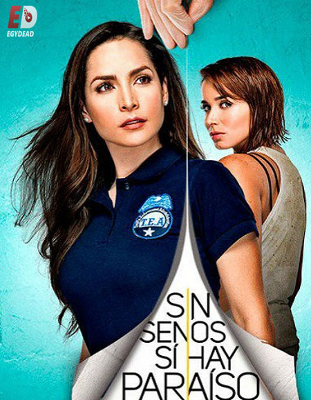 مسلسل Sin Senos Si Hay Paraiso الموسم الثاني الحلقة 50 مترجمة