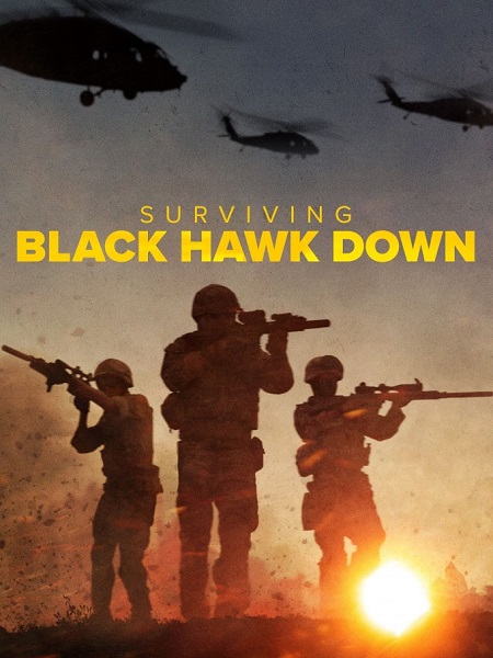 مسلسل Surviving Black Hawk Down الحلقة 3 مترجمة