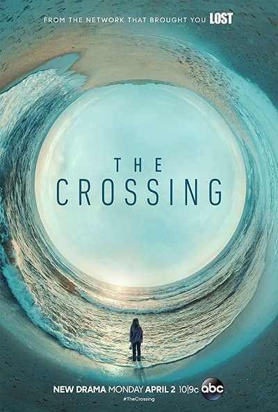 مسلسل The Crossing الموسم الاول الحلقة 7
