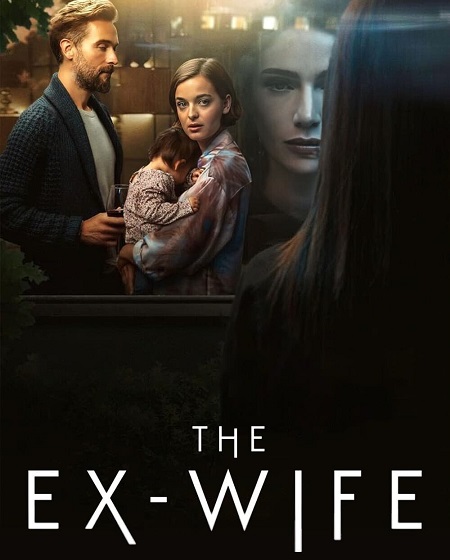 مسلسل The Ex-Wife الموسم الاول الحلقة 2 مترجمة