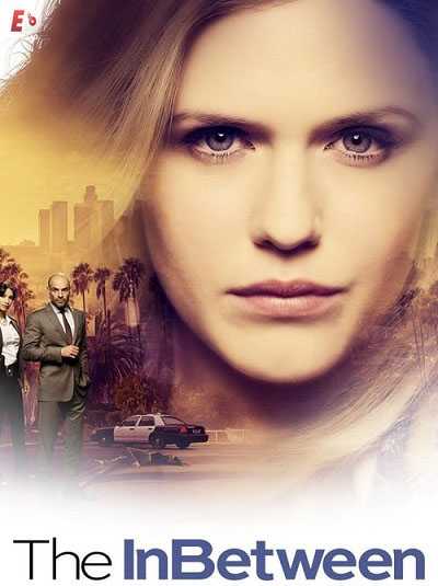 مسلسل The InBetween الموسم الاول الحلقة 5 مترجم