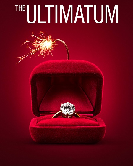 برنامج The Ultimatum Marry or Move On الموسم الرابع الحلقة 2 مترجمة