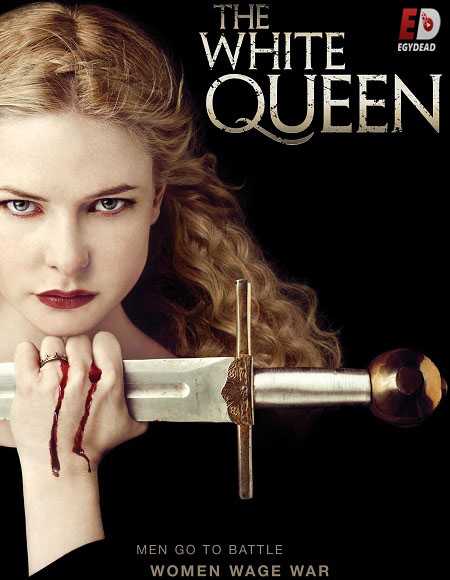 مسلسل The White Queen الحلقة 9 مترجمة
