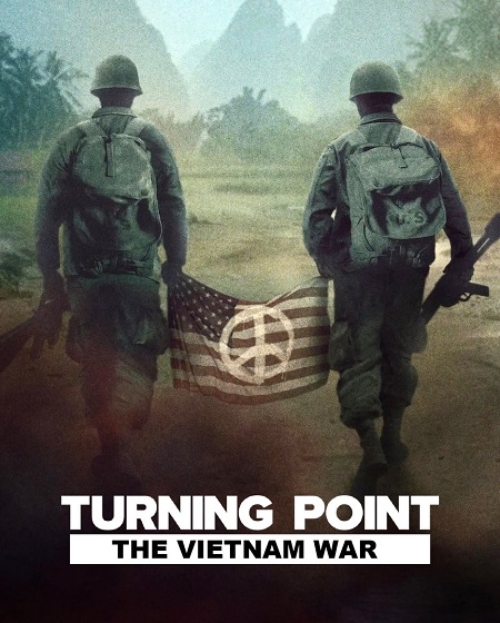 مسلسل Turning Point The Vietnam War الحلقة 1 مترجمة