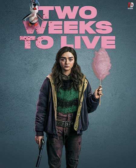 مسلسل Two Weeks to Live الموسم الاول الحلقة 2